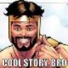 Cool Story Bro